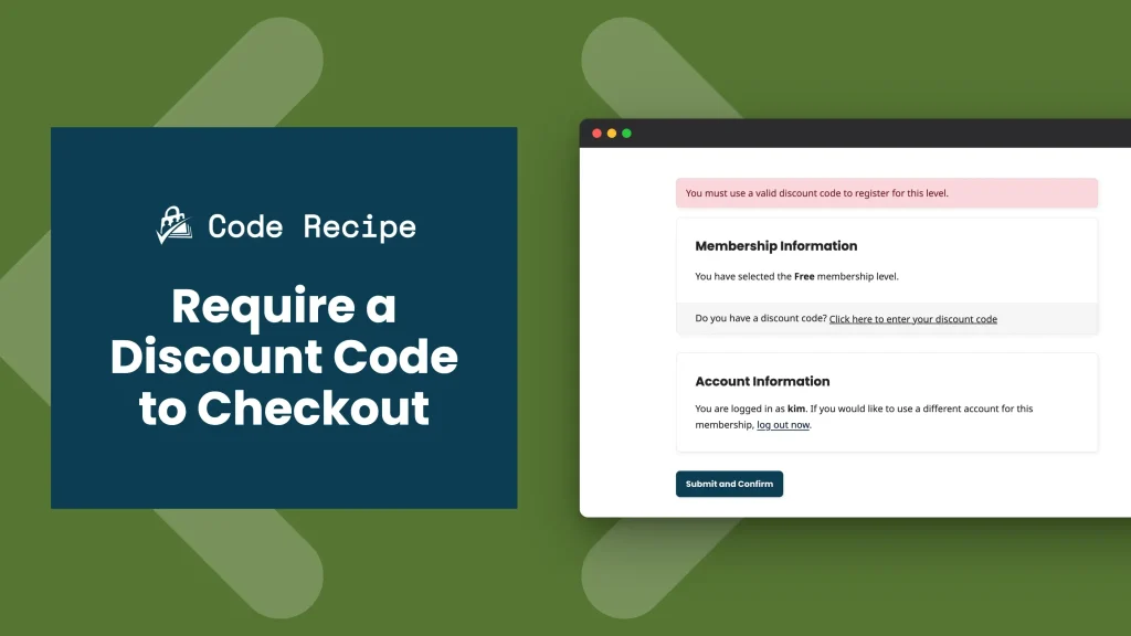 Code recipe featured image for requiring a discount code at membership checkout