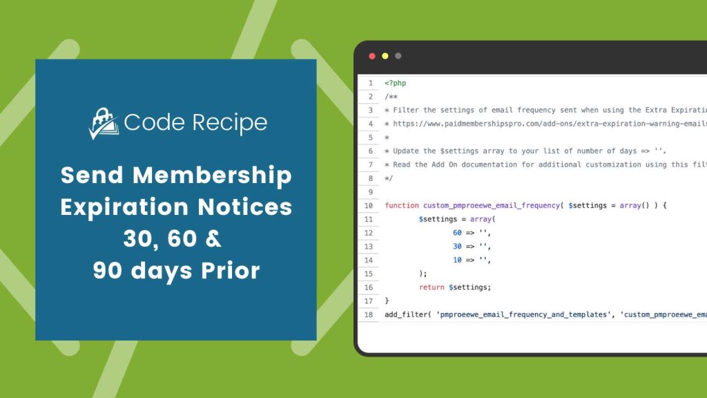 Banner Image for Customizing the Membership Expiration Notification Code Recipe