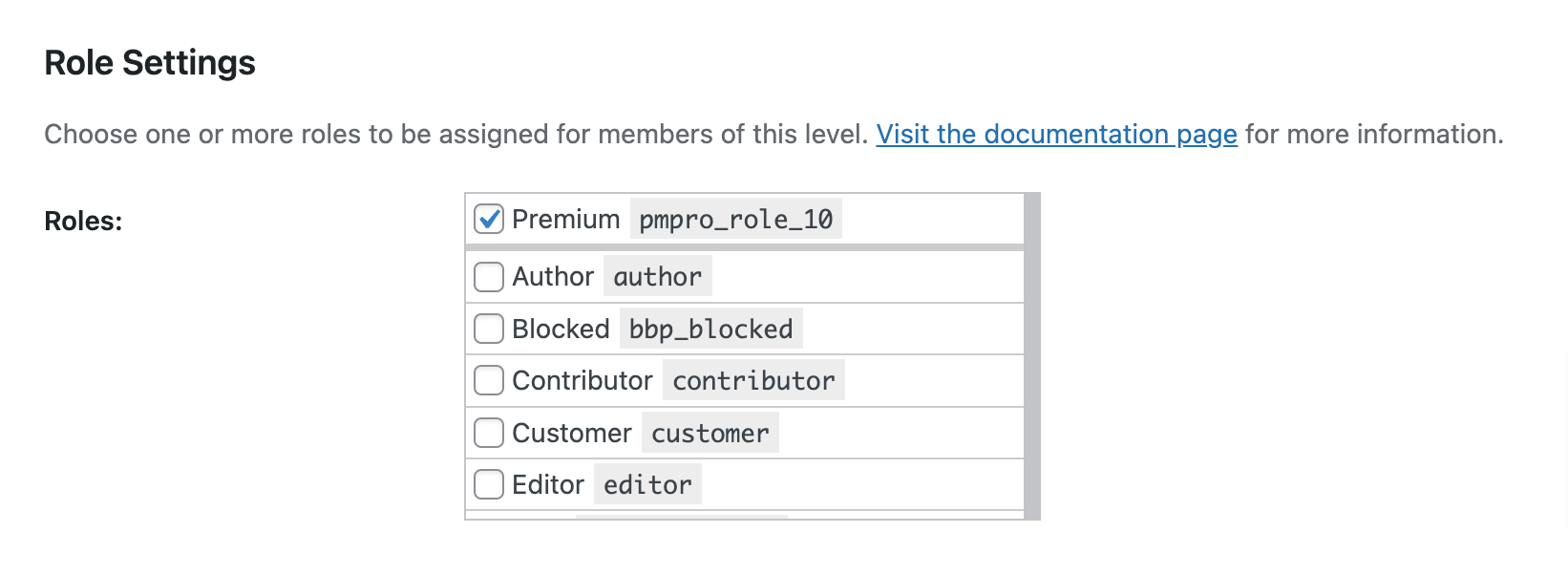 Memberships > Settings > Memberships Levels > Edit Level Settings for the Roles for Membership Add On