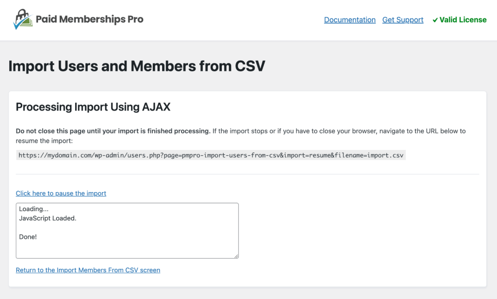 Screenshot of the PMPro import members screen processing via AJAX in the WordPress admin