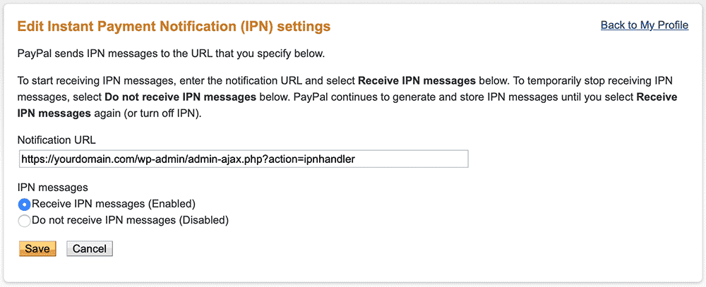 Edit and Enable your PayPal Instant Payment Notification URL