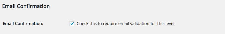 Screenshot of Checkbox to turn on require email validation for specific level