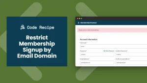 Restrict Membership Signup by Email Domain