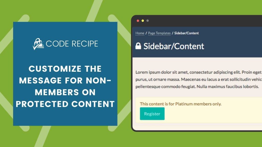 Banner Image for Code Recipe Customizing the Message for Non-Members on Membership Protected Content
