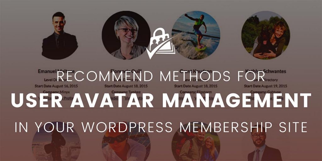 Banner image for recommended methods for user avatar management in WordPress membership sites