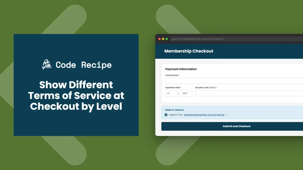 Featured image for Show a Different Terms of Service at Checkout Based on Membership Level