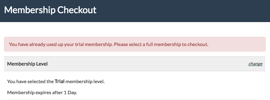 One Time Trial message shown at membership checkout