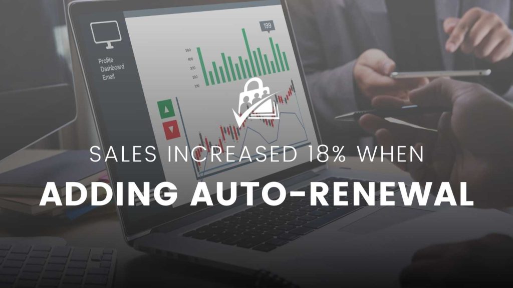 Banner Image for How Our Sales Increased 18% by Adding an Auto-renewal Option at Checkout