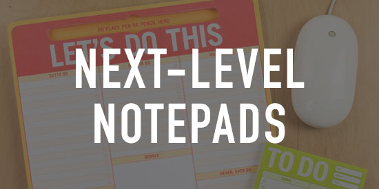 Next-Level Notepads