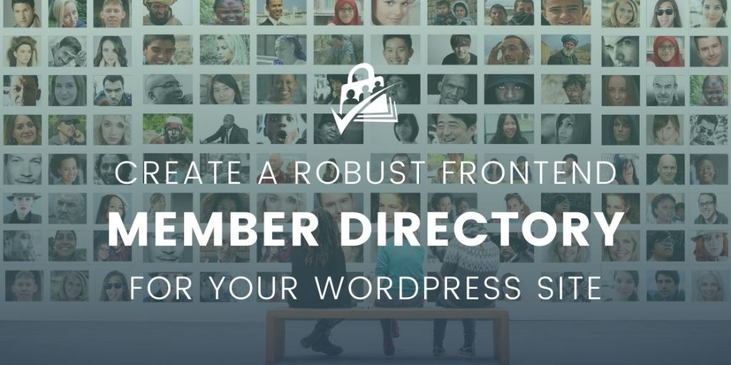 Banner for Create a Robust Directory and Individual Profiles for Your WordPress Membership Site