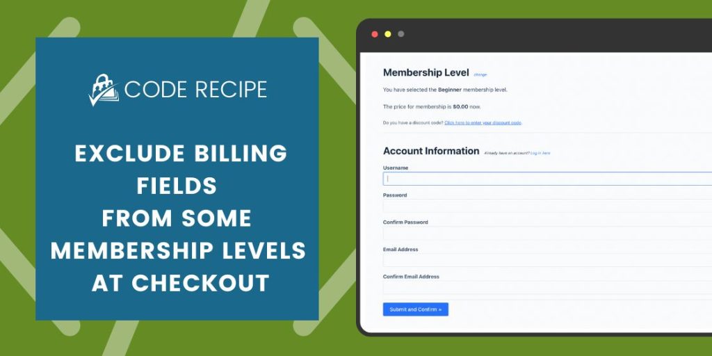 Exclude Billing Fields from Some Membership Levels at Checkout
