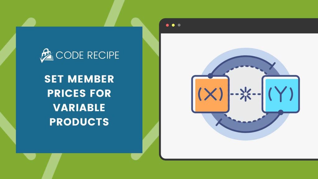 Set member prices for variable products in WooCommerce
