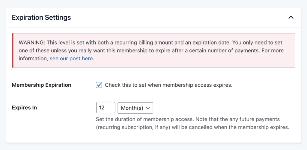 Warning shown on the edit membership level screen with both recurring billing and an expiration date