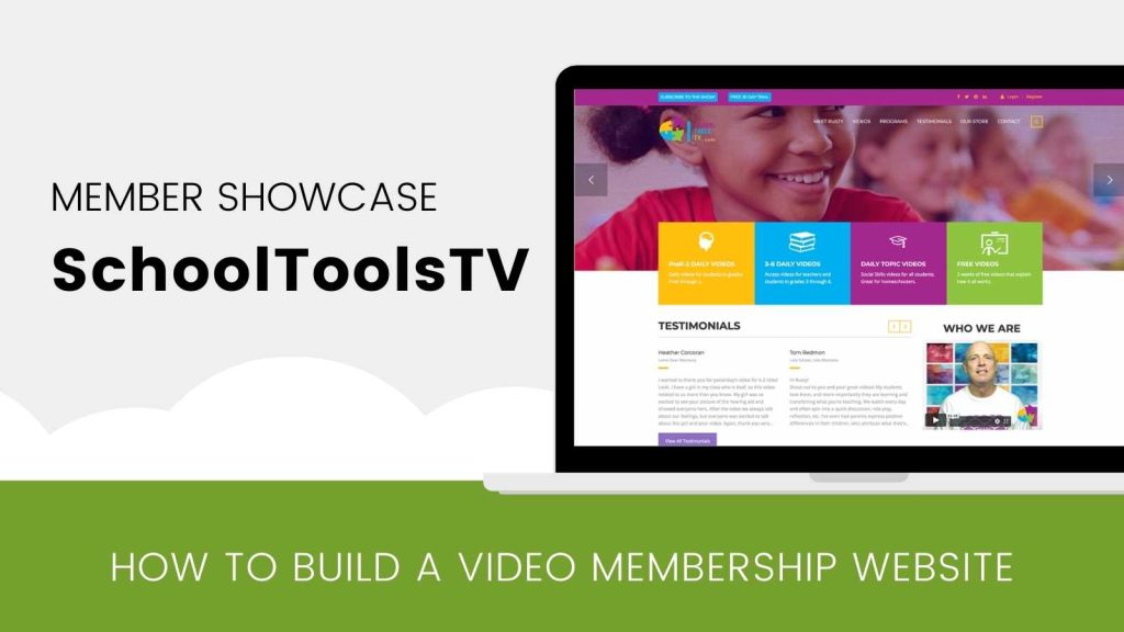 Banner Image for How to Build a Video Membership Website School Tools TV Case Study