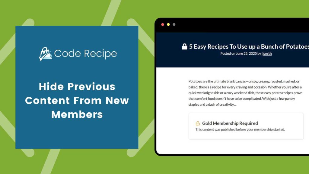 Featured image for code recipe on hiding previous content from new members