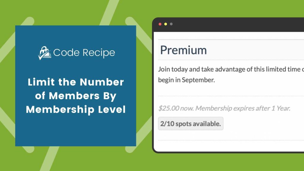 Banner image for Limit the Number of Members by Membership Level
