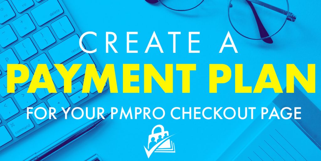Create a Payment Plan