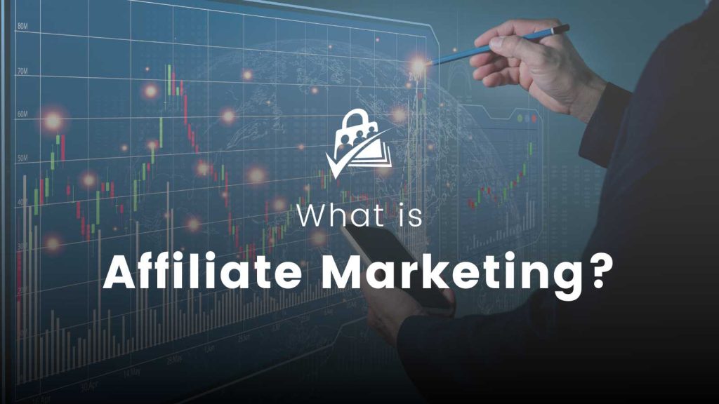 Banner Image for What is Affiliate Marketing?