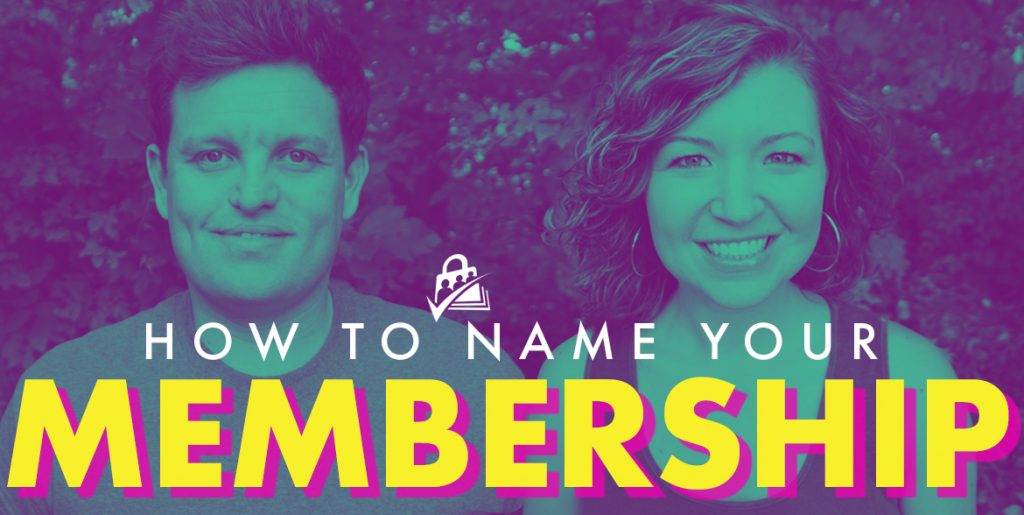 How to name your membership level/subscription