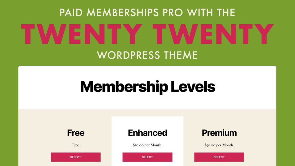 PMPro with the Twenty Twenty WordPress Theme