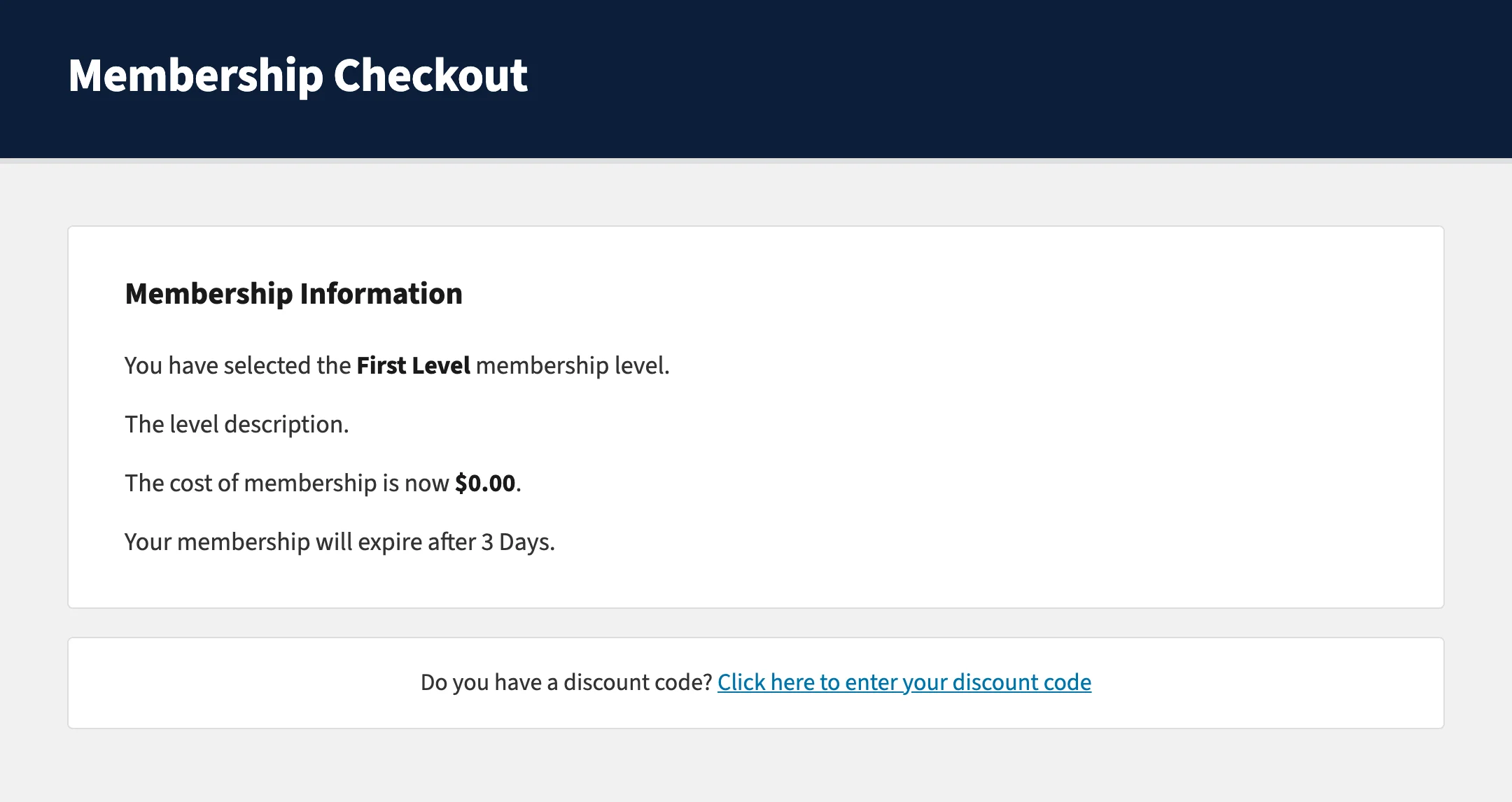 PMPro Membership Checkout page showing the Membership Information section in English, with the First Level membership name, description, price, and expiration displayed as standard default strings.