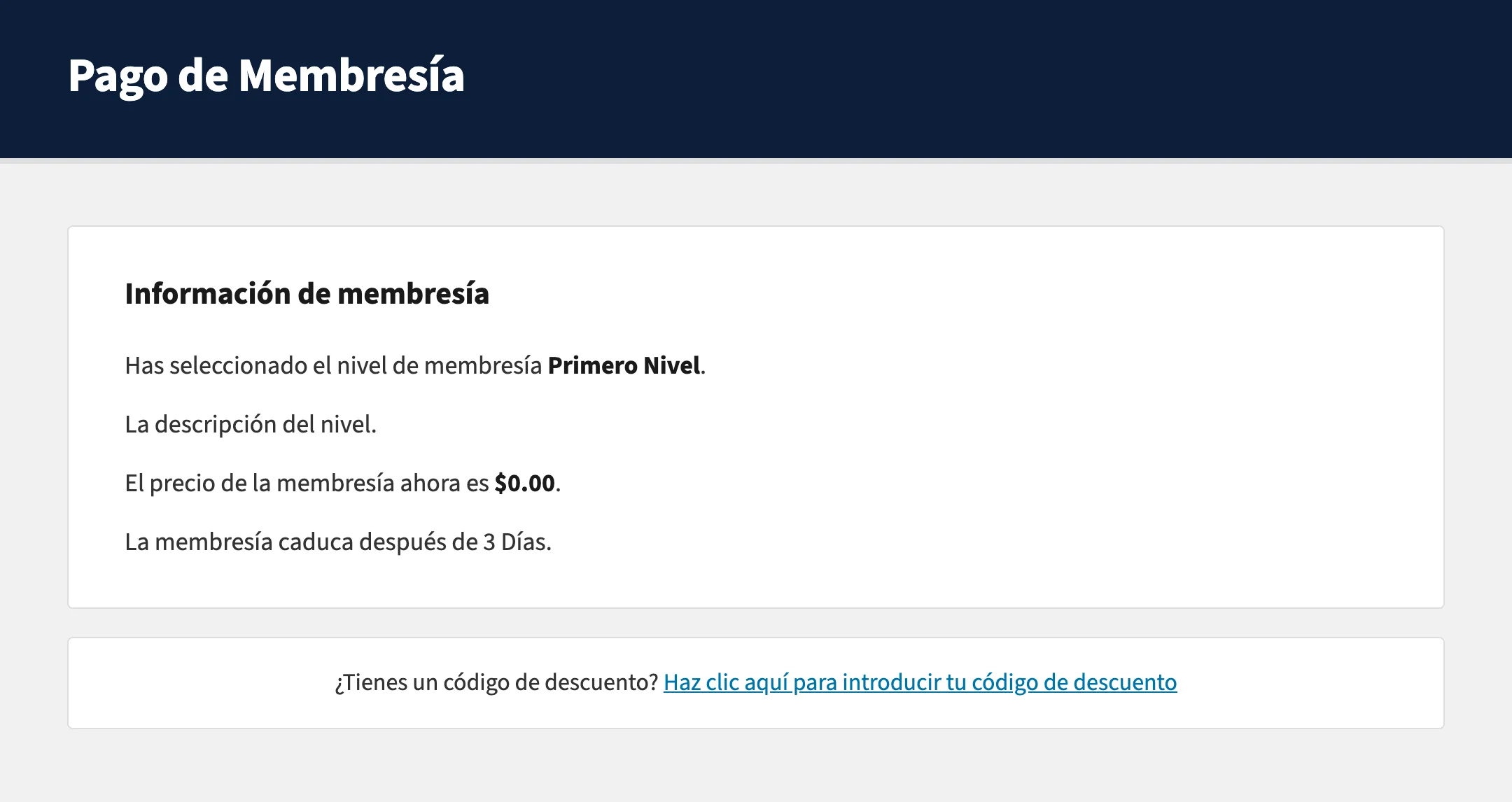 PMPro Membership Checkout page fully translated to Spanish. The page title reads "Pago de Membresía" and the Membership Information section displays "Información de membresía" with all level details rendered in Spanish.