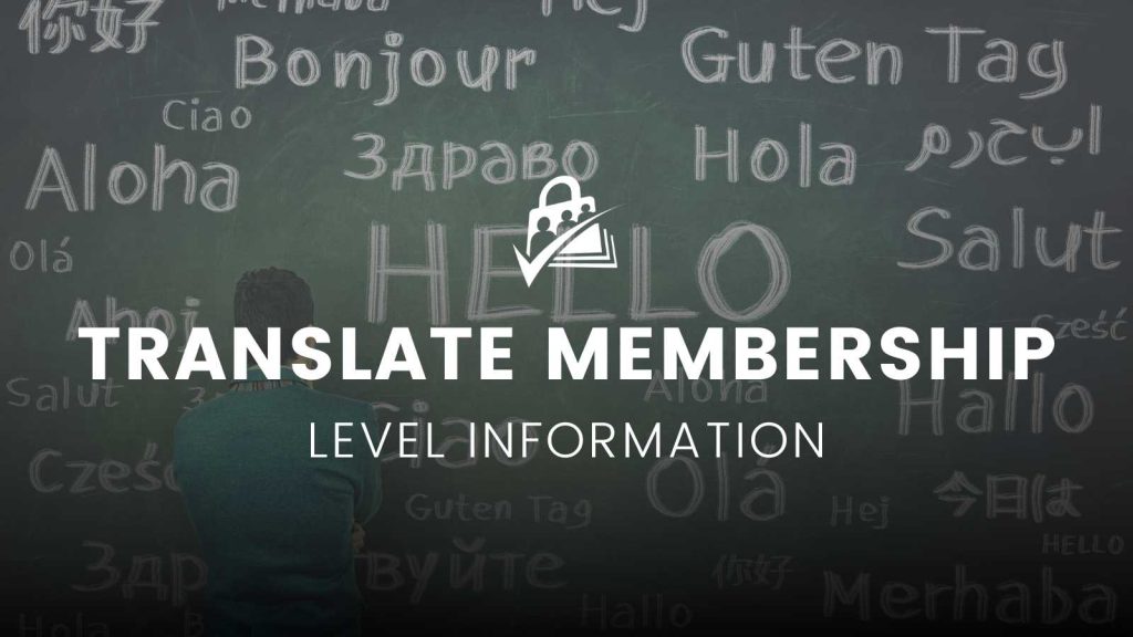 Banner image of Translate Membership level Information