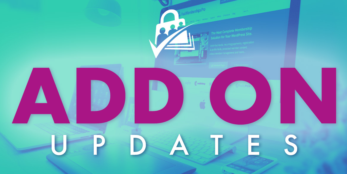 Add On Updates for Paid Memberships Pro