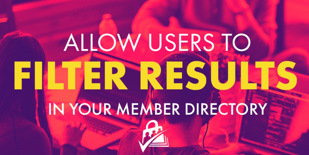 Allow Users to Filter Results in your Member Directory