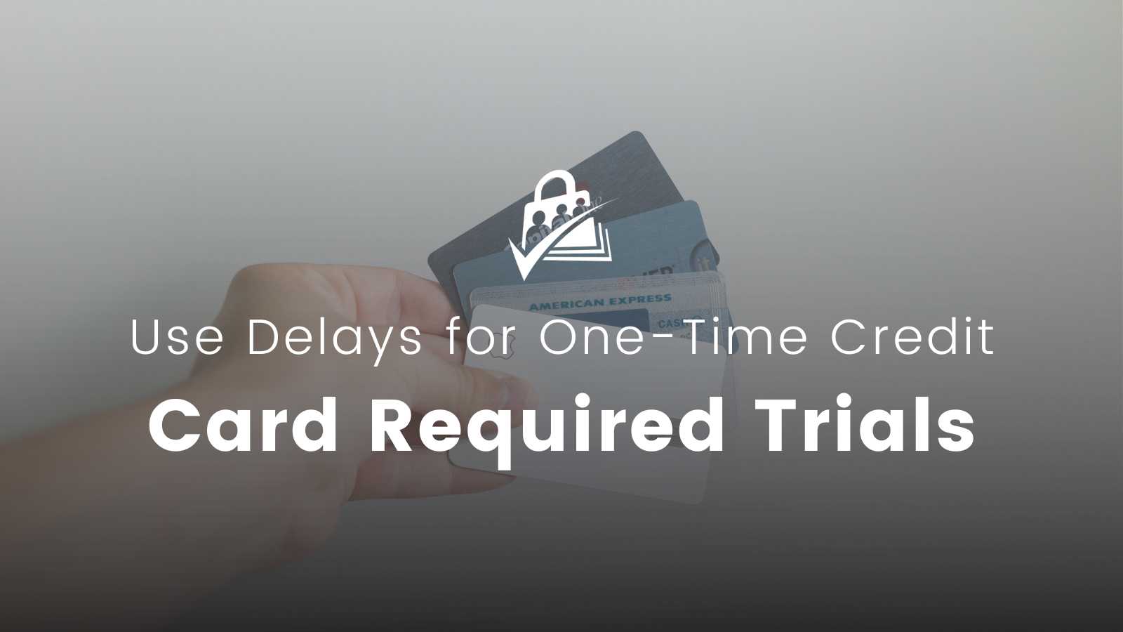 Use Subscription Delays Add On for Trials
