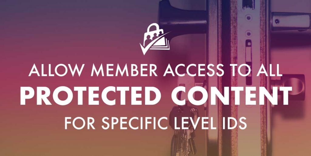 Allow members to access all restricted content