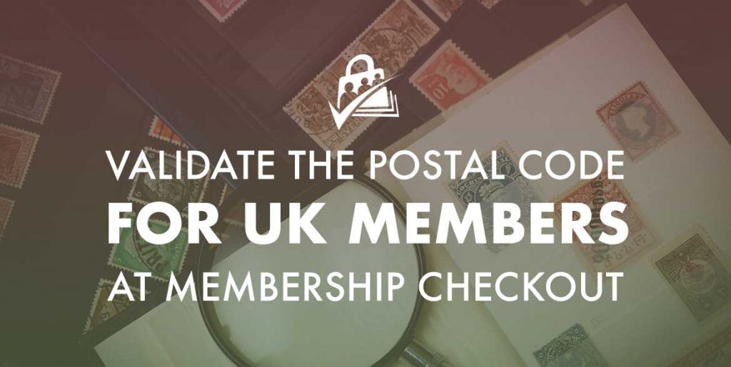 Banner for Validate the Postal Code for UK Members at Membership Checkout