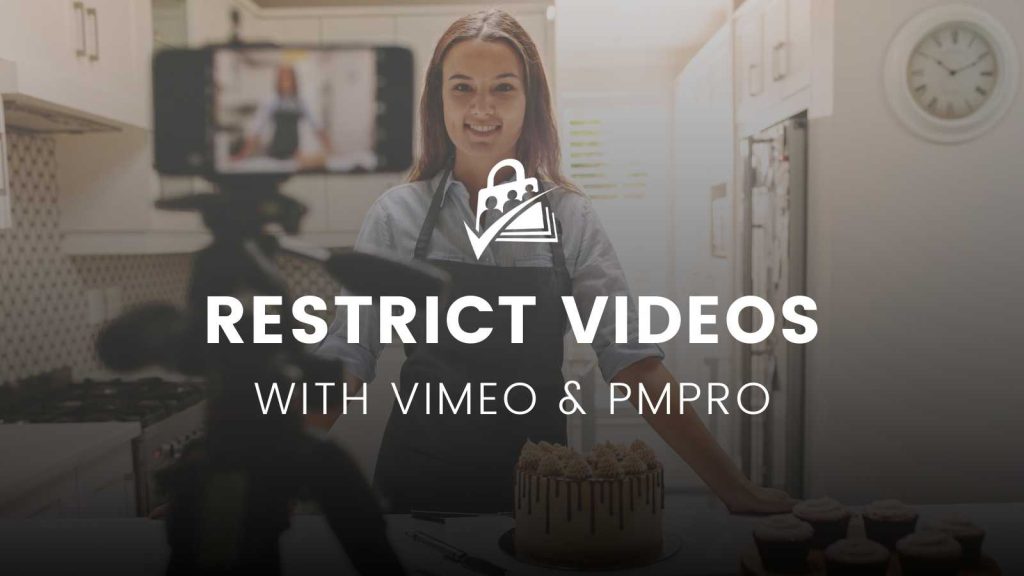 Restrict Video with Vimeo and PMPro Banner Image