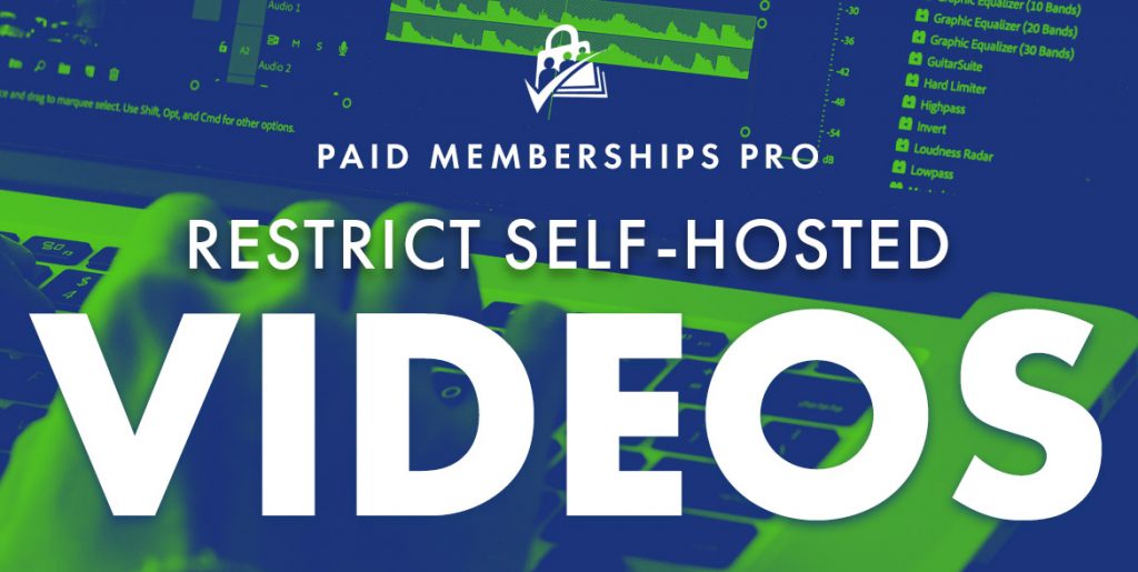 How to restrict self hosted videos