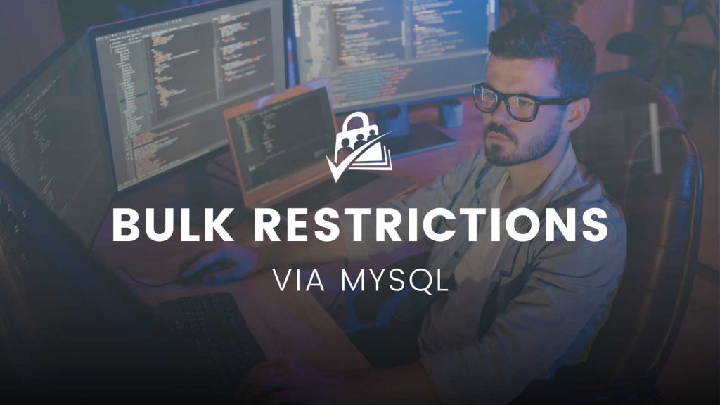 Banner Image for Bulk Restrictions by Level via MYSQL