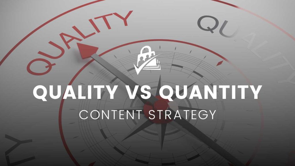 Banner image of Content Marketing Strategies for Membership Sites: Quantity vs. Quality