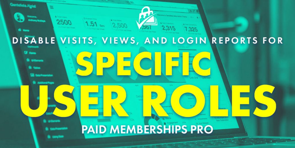 Banner image for Disable Visits, Views, and Logins Report Stats for a Specific User Role