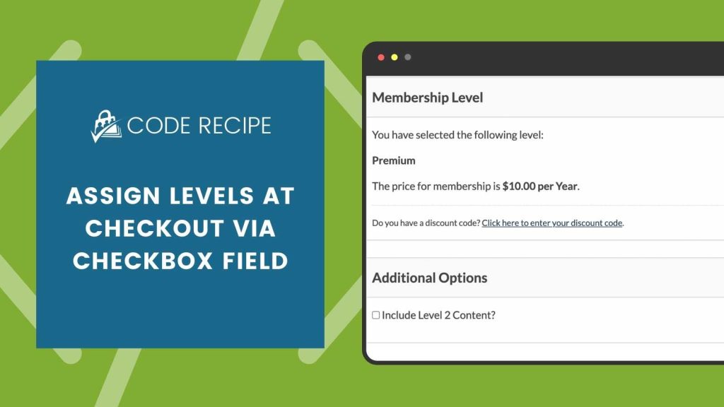 Assign Levels at Checkout via Checkbox Fields Code Recipe Banner Image