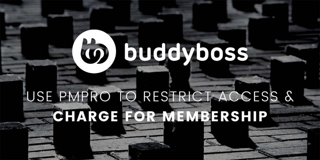 Banner graphic for Using BuddyBoss Platform with Paid Memberships Pro