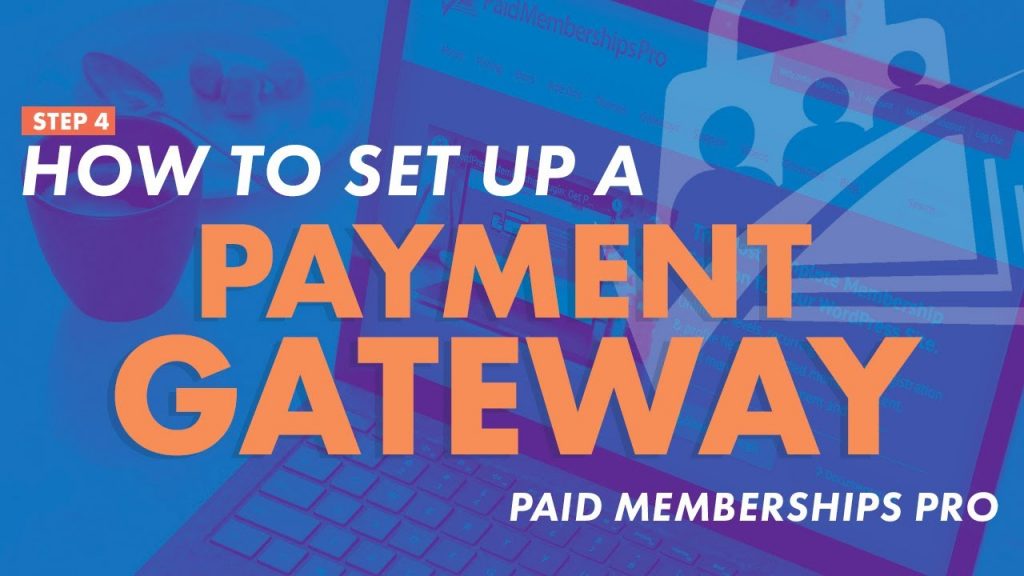pmpro payment gateway