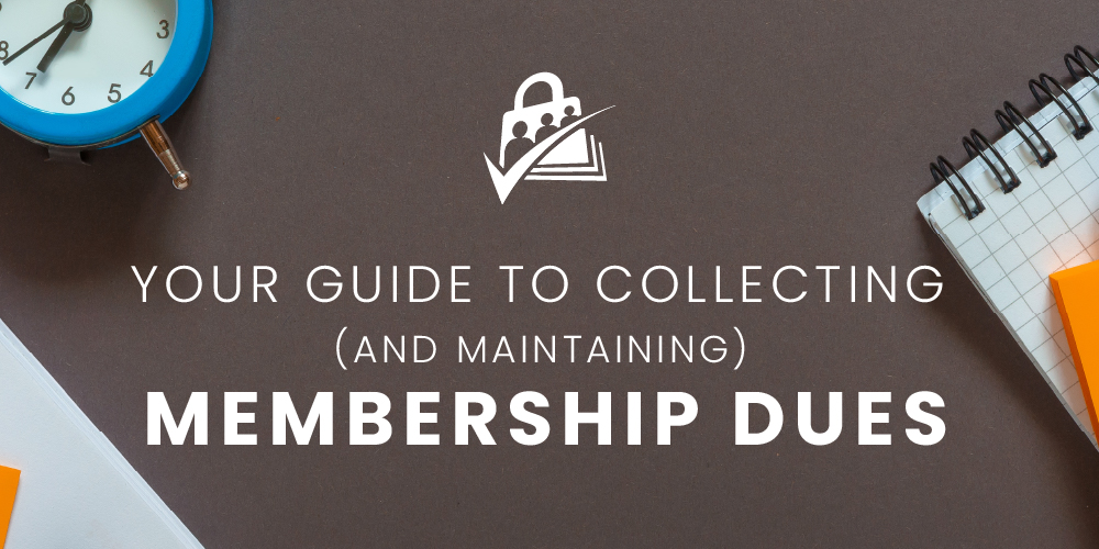 Collecting Membership Dues Guide