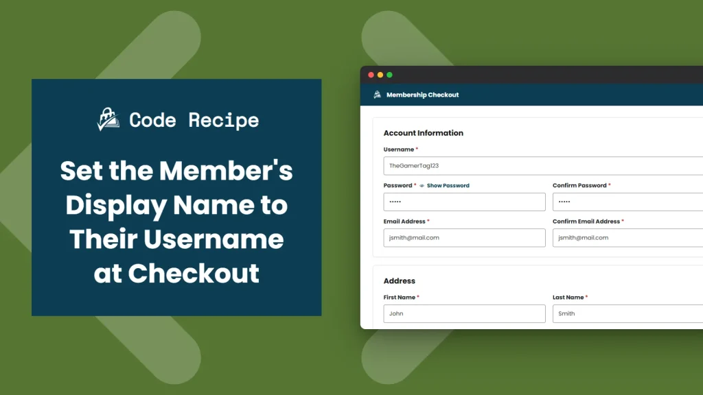Featured Image for Set the Member's Display Name to Username at Membership Checkout