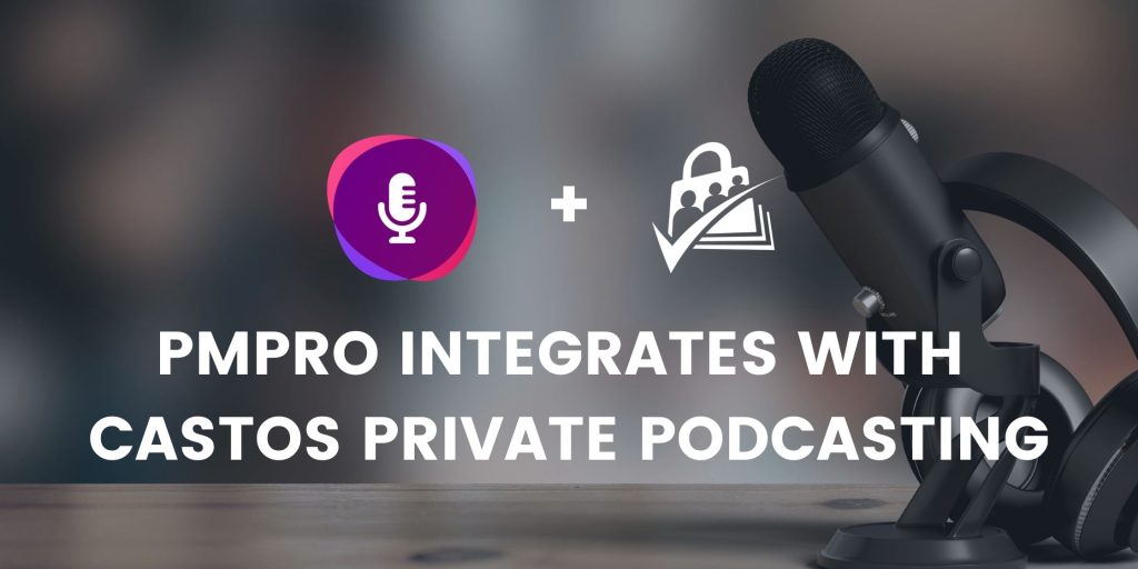 New Integration for Castos Private Podcasting