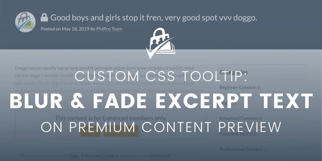 Banner graphic for custom CSS tooltip to blur and fade excerpt on premium content preview