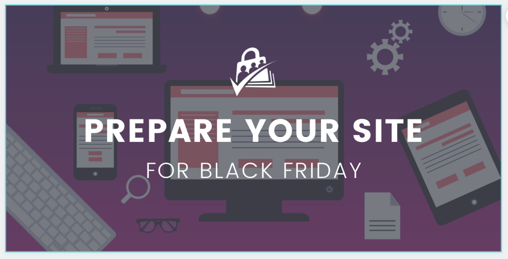 Prepare Your Membership Site Black Friday