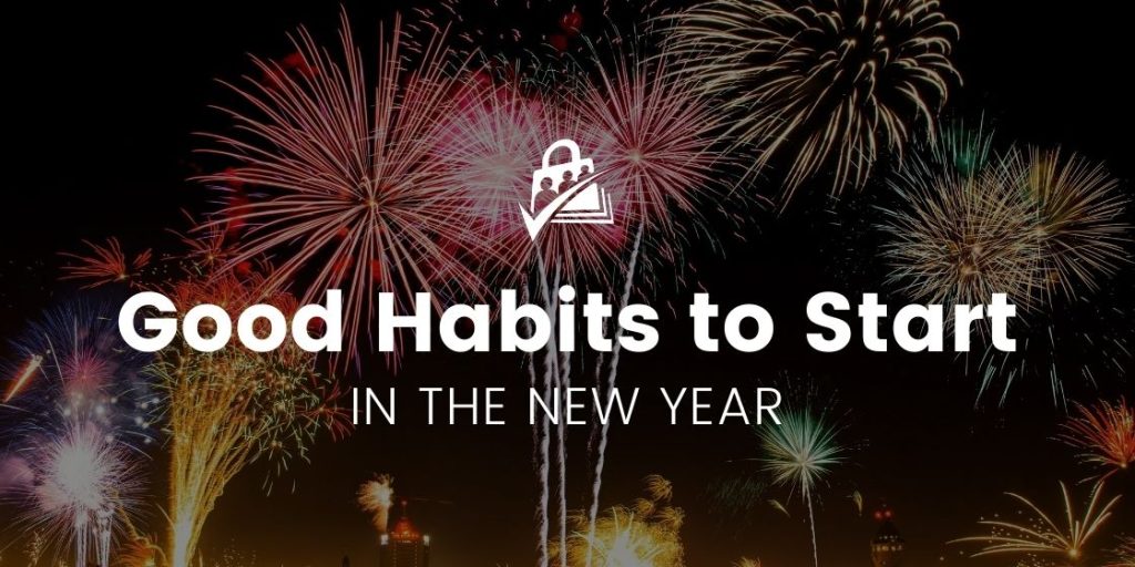 Good Habits to Start in the New Year