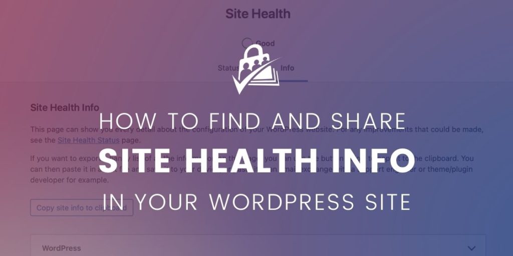 How to Find the Site Health Information in Your WordPress Site