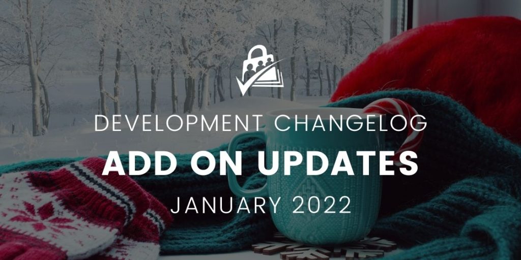 January 2022 Development Changelog Add On Updates