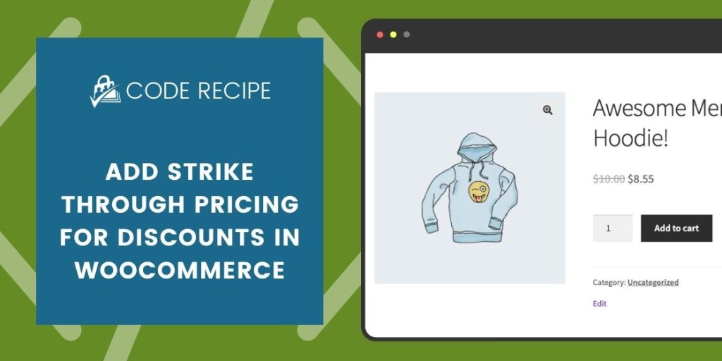 Banner Image for Add Strike Through Pricing for Discounts in WooCommerce