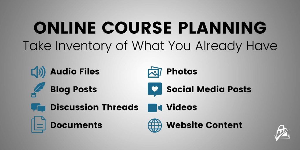 Online Course Planning: Take Inventory of What You Already Have
